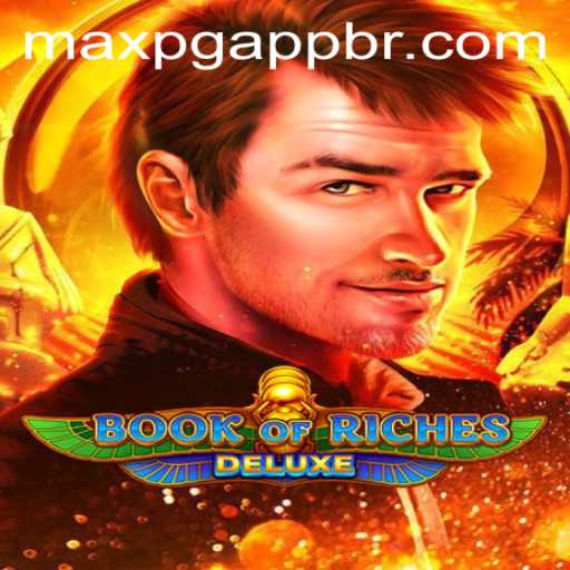 Exploring the Thrilling Adventure of Book of Riches Deluxe
